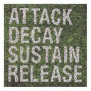 Attack Decay Sustain Release